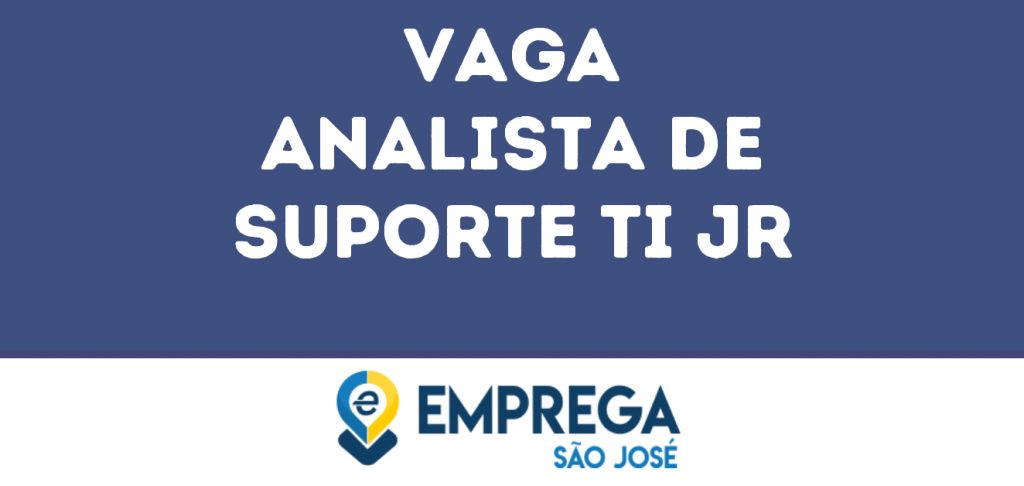 Analista De Suporte Ti Jr-São José Dos Campos - Sp 1