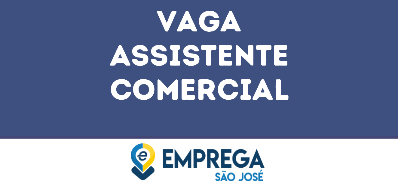 Assistente Comercial-Caçapava - Sp 325