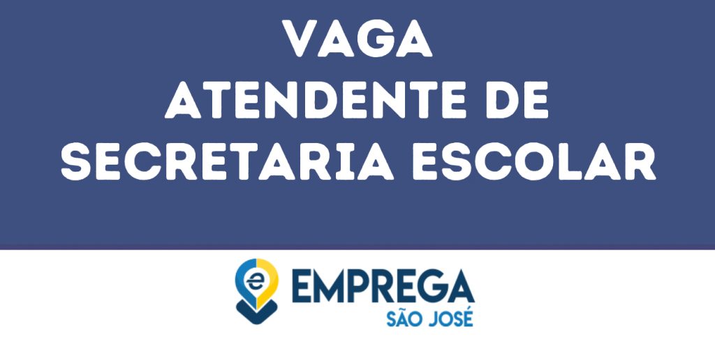 Atendente De Secretaria Escolar-São José Dos Campos - Sp 1