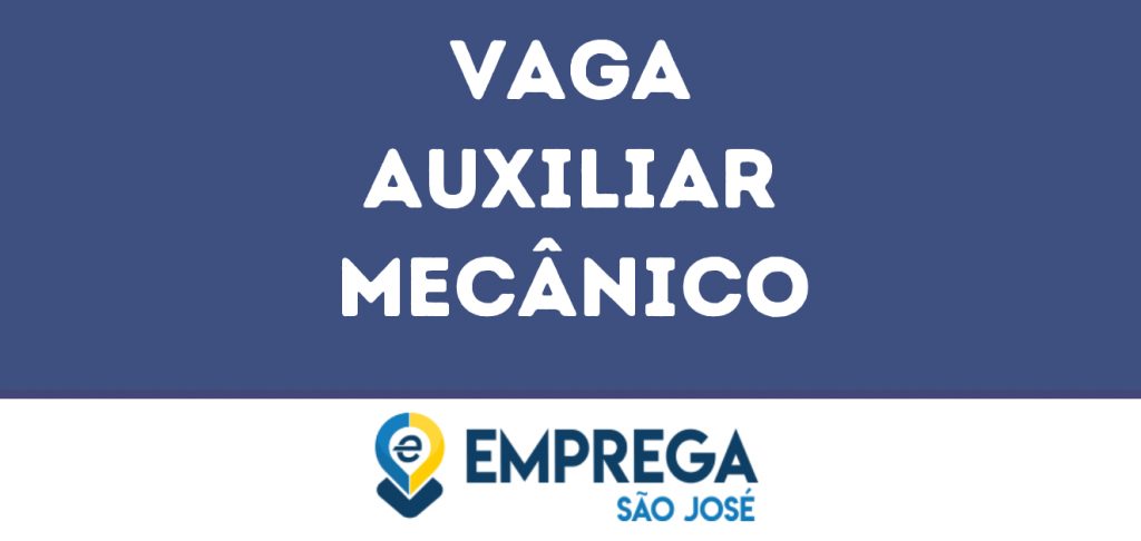 Auxiliar Mecânico-São José Dos Campos - Sp 1