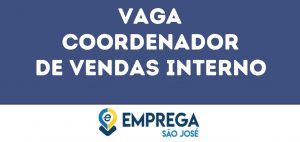 Coordenador De Vendas Interno-São José Dos Campos - Sp 10