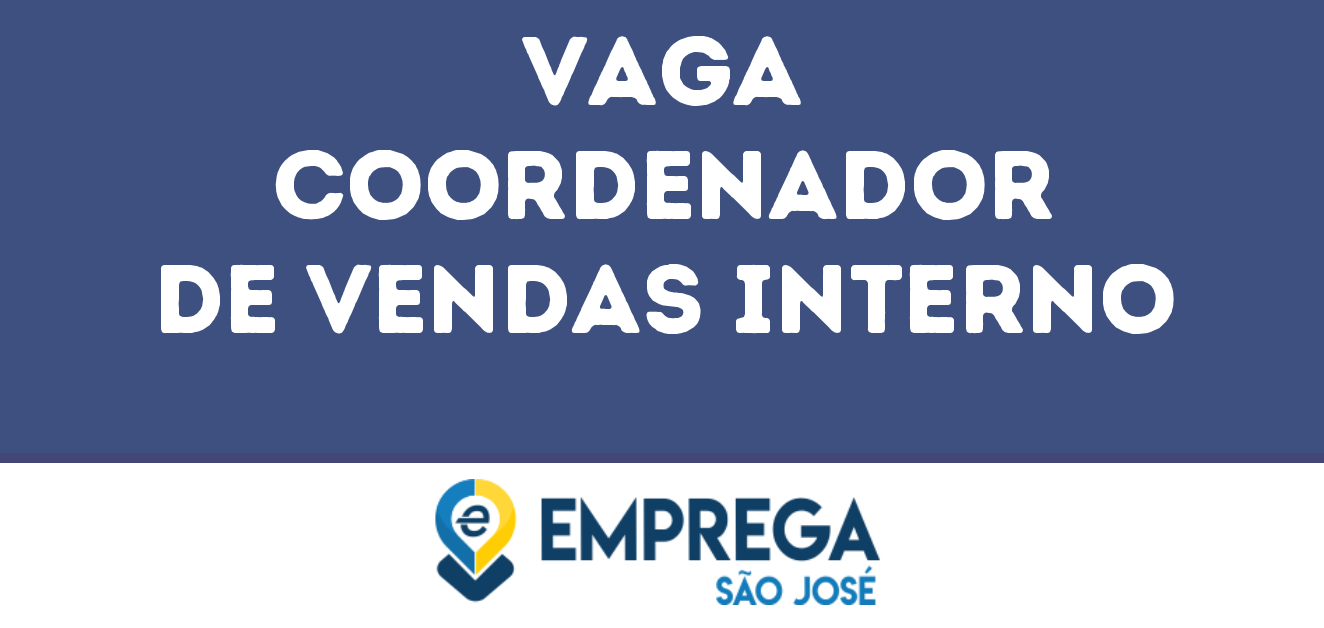 Coordenador De Vendas Interno-São José Dos Campos - Sp 19