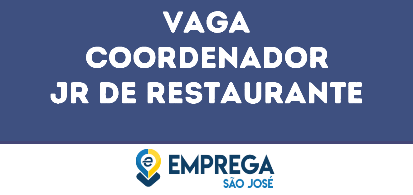 Coordenador Jr De Restaurante-São José Dos Campos - Sp 11
