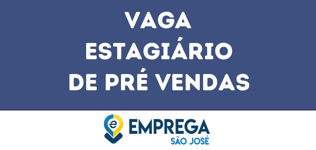 Estagiário De Pré Vendas-São José Dos Campos - Sp 1