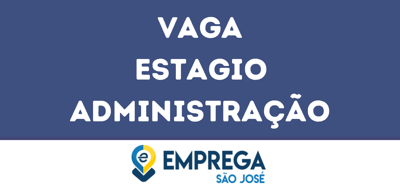 Estagio Administração-São José Dos Campos - Sp 75