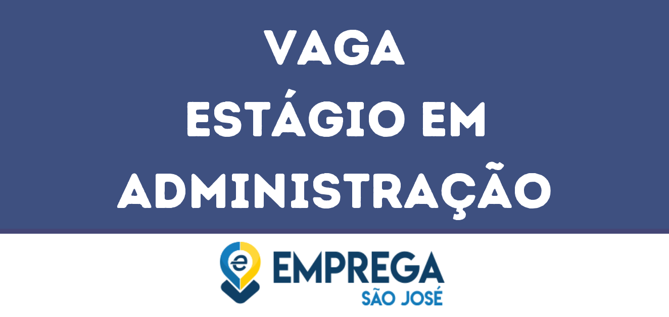 Estágio Em Administração-São José Dos Campos - Sp 217