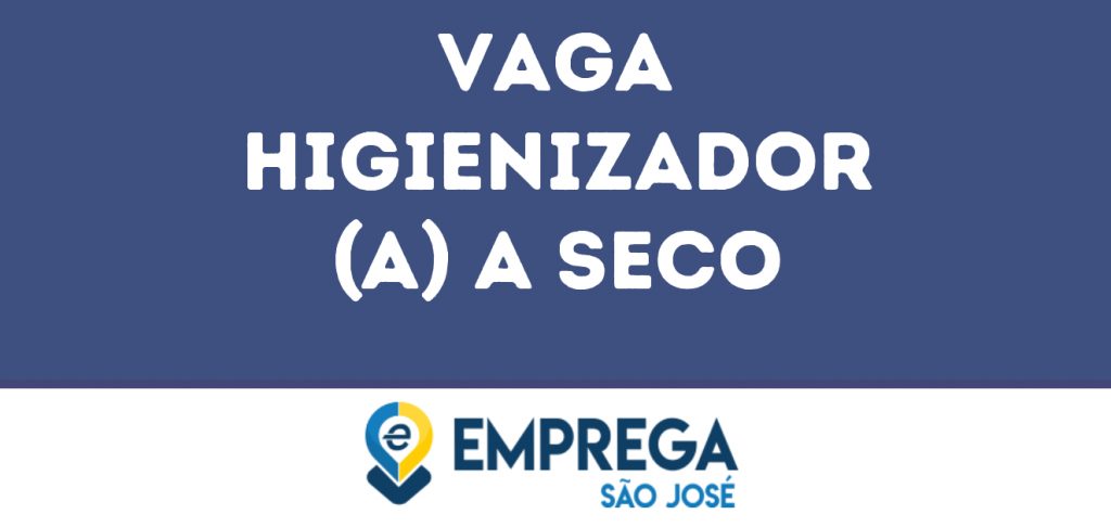 Higienizador (A) A Seco-São José Dos Campos - Sp 1 Higienizador (A) A Seco-São José Dos Campos - Sp 1