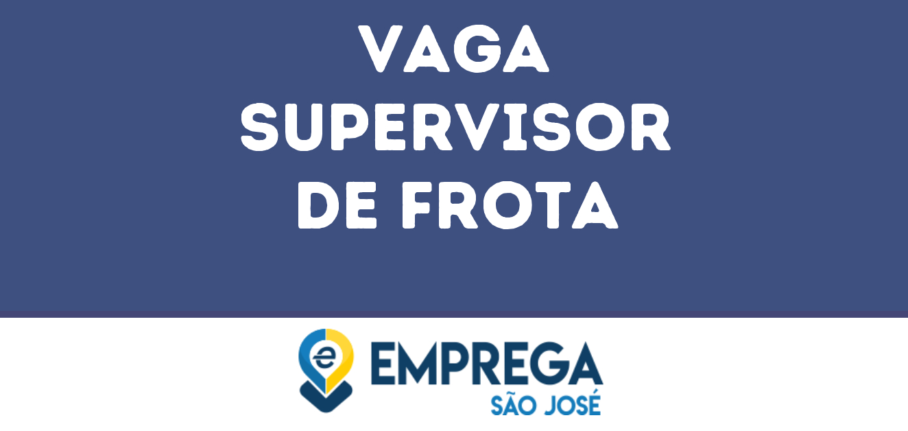 Supervisor De Frota-São José Dos Campos - Sp 5