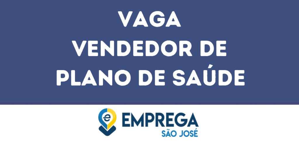 Vendedor De Plano De Saúde-Caraguatatuba - Sp 1