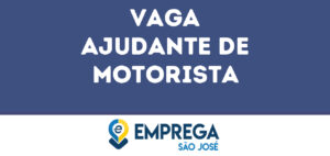 Ajudante De Motorista-São José Dos Campos - Sp 13