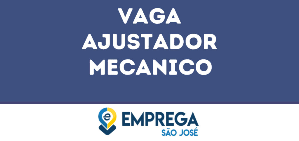 Ajustador Mecanico-São José Dos Campos - Sp 1