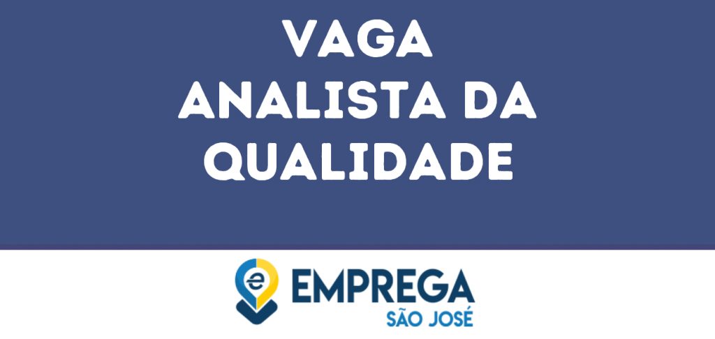 Analista Da Qualidade-São José Dos Campos - Sp 1