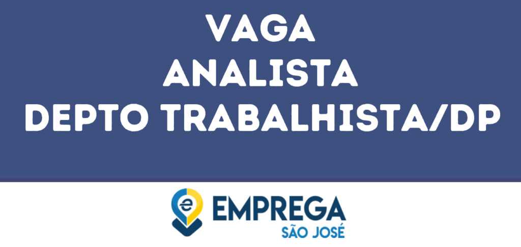 Analista Depto Trabalhista/Dp-Jacarei - Sp 1