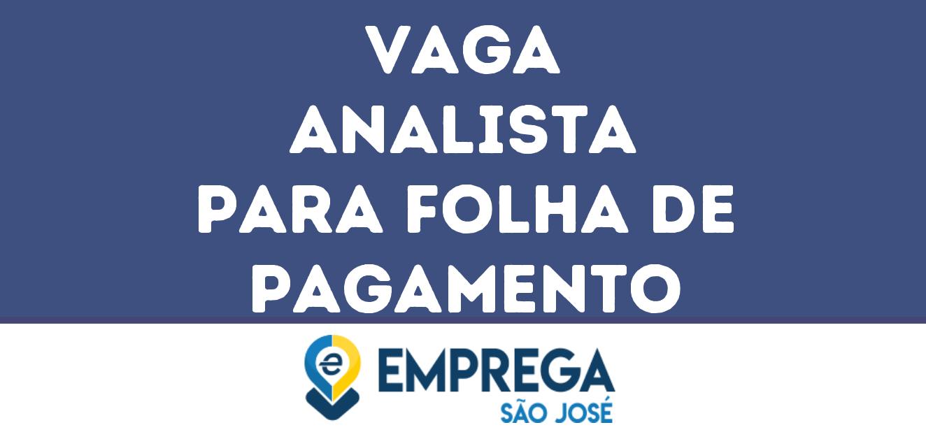 Analista Para Folha De Pagamento-São José Dos Campos - Sp 27