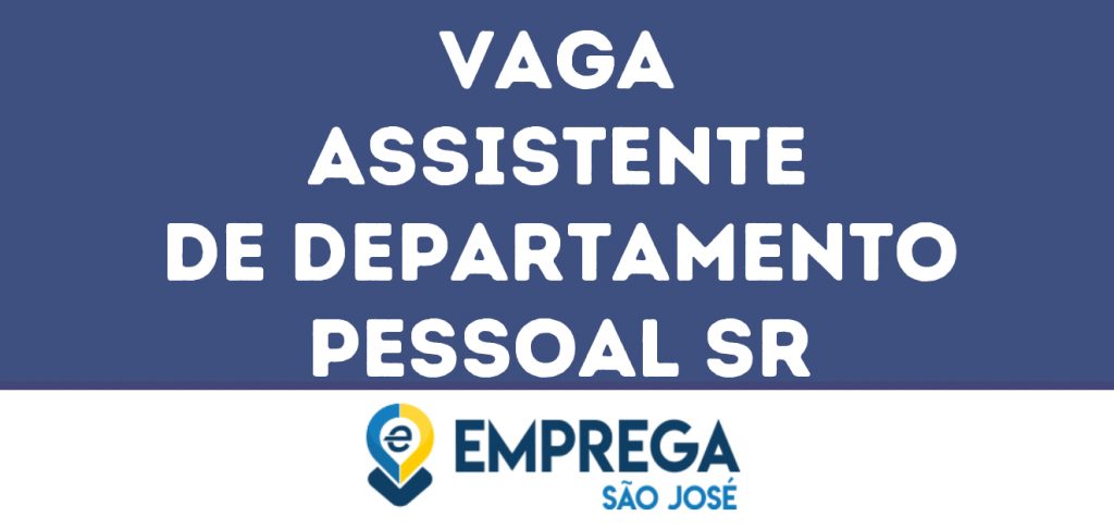 Assistente De Departamento Pessoal Sr-Jacarei - Sp 1