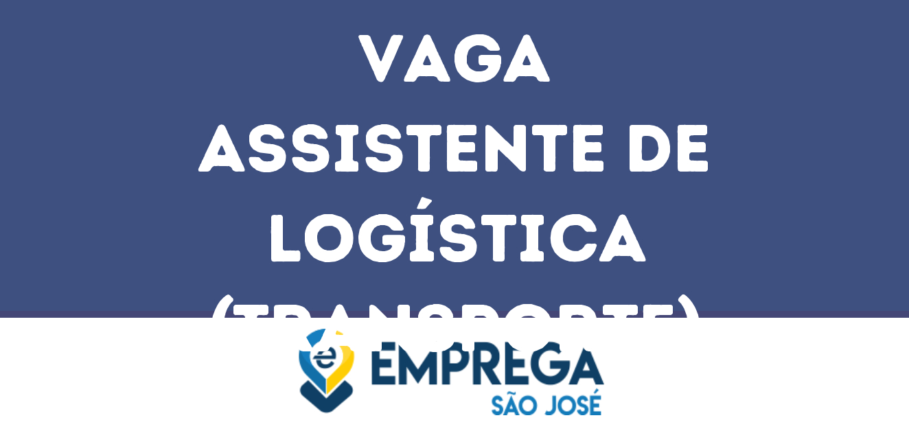 Assistente De Logística (Transporte)-São José Dos Campos - Sp 49