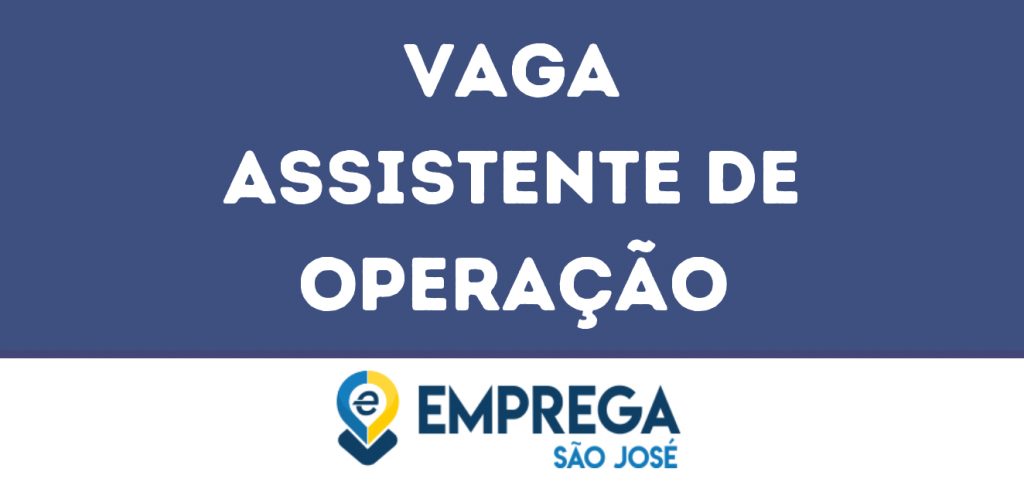 Assistente De Operação-São José Dos Campos - Sp 1