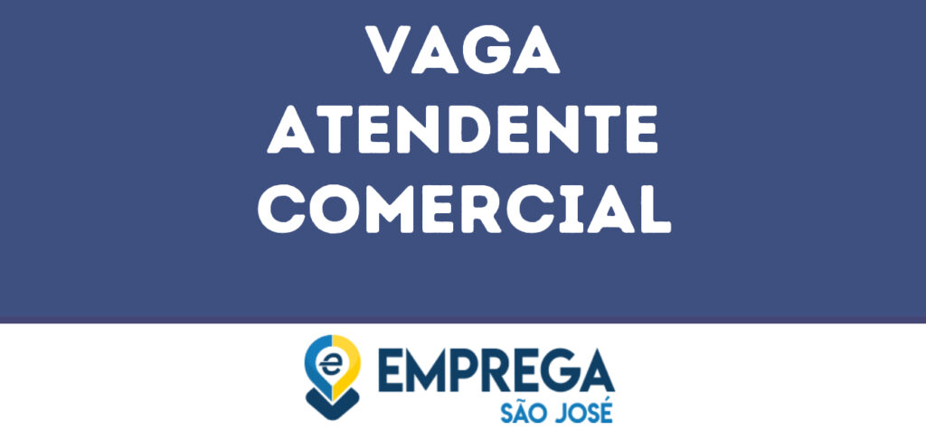 Atendente Comercial-São José Dos Campos - Sp 1