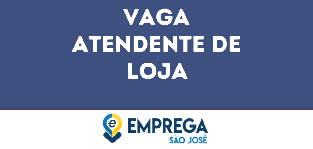 Atendente De Loja-São José Dos Campos - Sp 1