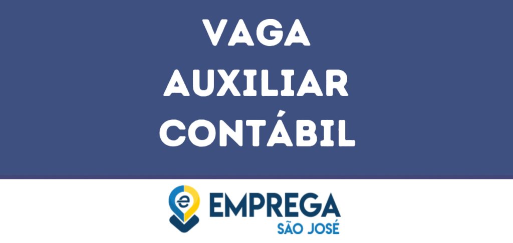 Auxiliar Contábil-São José Dos Campos - Sp 1 Auxiliar Contábil-São José Dos Campos - Sp 1