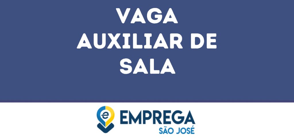 Auxiliar De Sala-São José Dos Campos - Sp 1