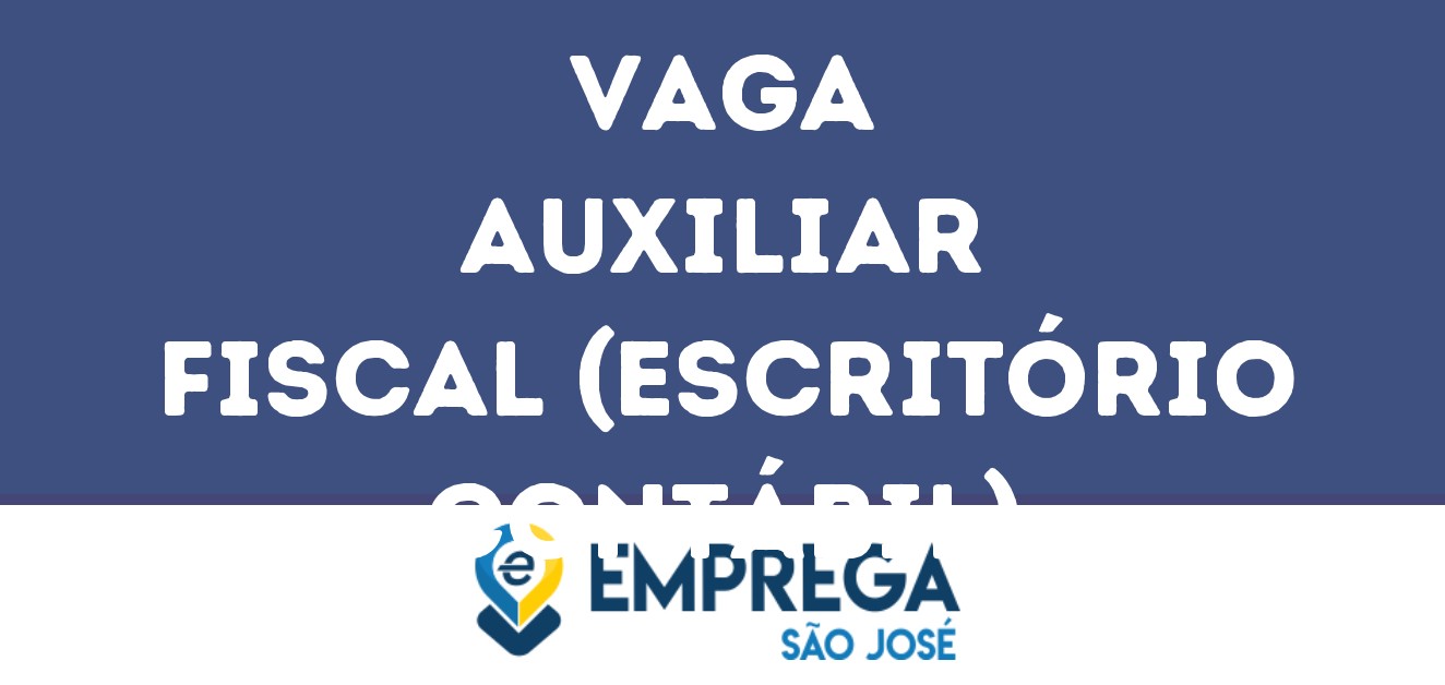 Auxiliar Fiscal (Escritório Contábil)-São José Dos Campos - Sp 33