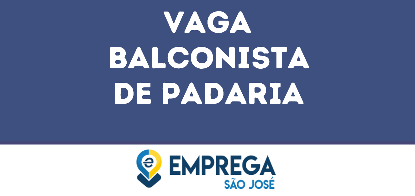 Balconista De Padaria-São José Dos Campos - Sp 275