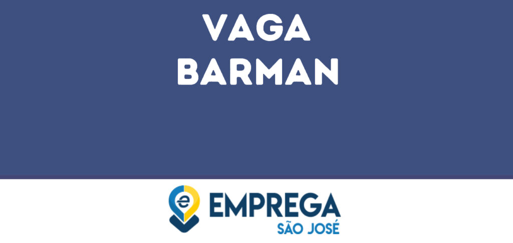 Barman -São José Dos Campos - Sp 1 Barman -São José Dos Campos - Sp 1