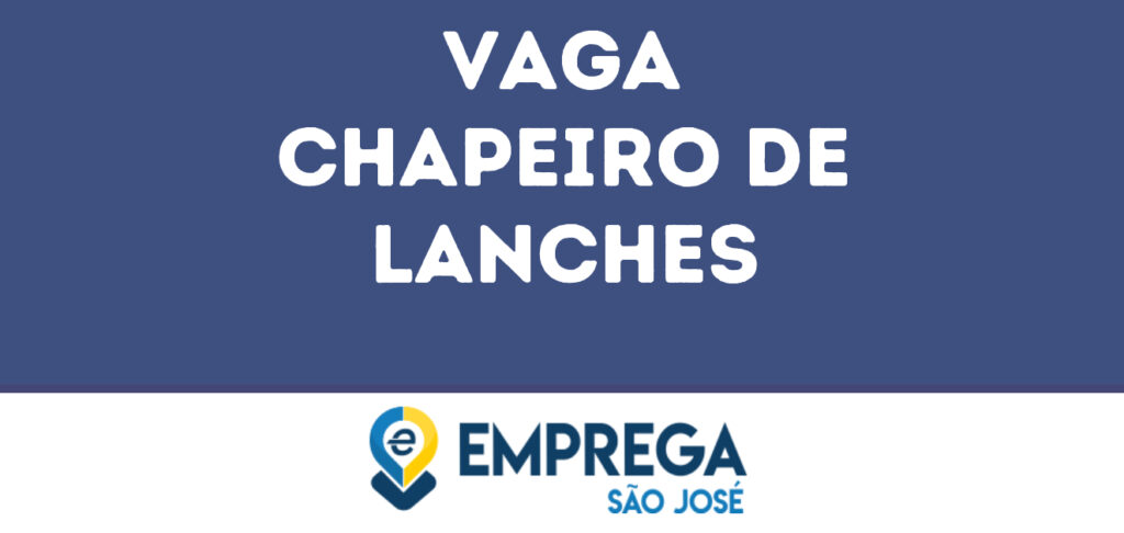 Chapeiro De Lanches-São José Dos Campos - Sp 1