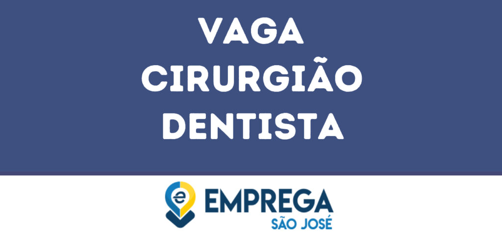 Cirurgião Dentista-São José Dos Campos - Sp 1 Cirurgião Dentista-São José Dos Campos - Sp 1
