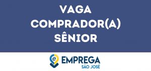 Comprador(A) Sênior-São José Dos Campos - Sp 1