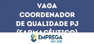 Coordenador De Qualidade Pj (Farmacêutico)-São José Dos Campos - Sp 6