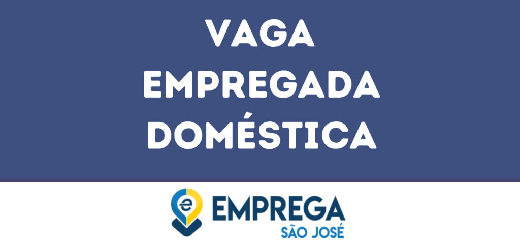 Empregada Doméstica-São José Dos Campos - Sp 1