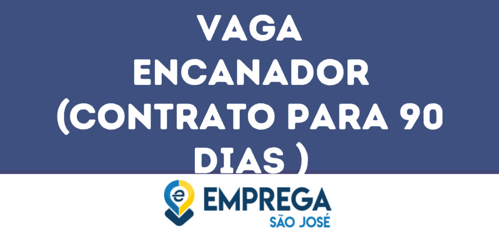 Encanador (Contrato Para 90 Dias )-Jacarei - Sp 1 Encanador (Contrato Para 90 Dias )-Jacarei - Sp 1