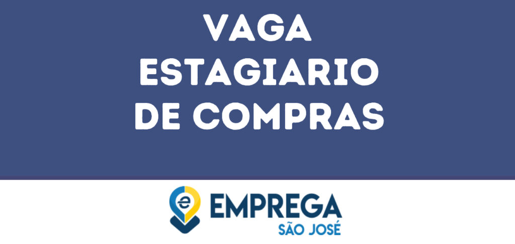 Estagiario De Compras-São José Dos Campos - Sp 1