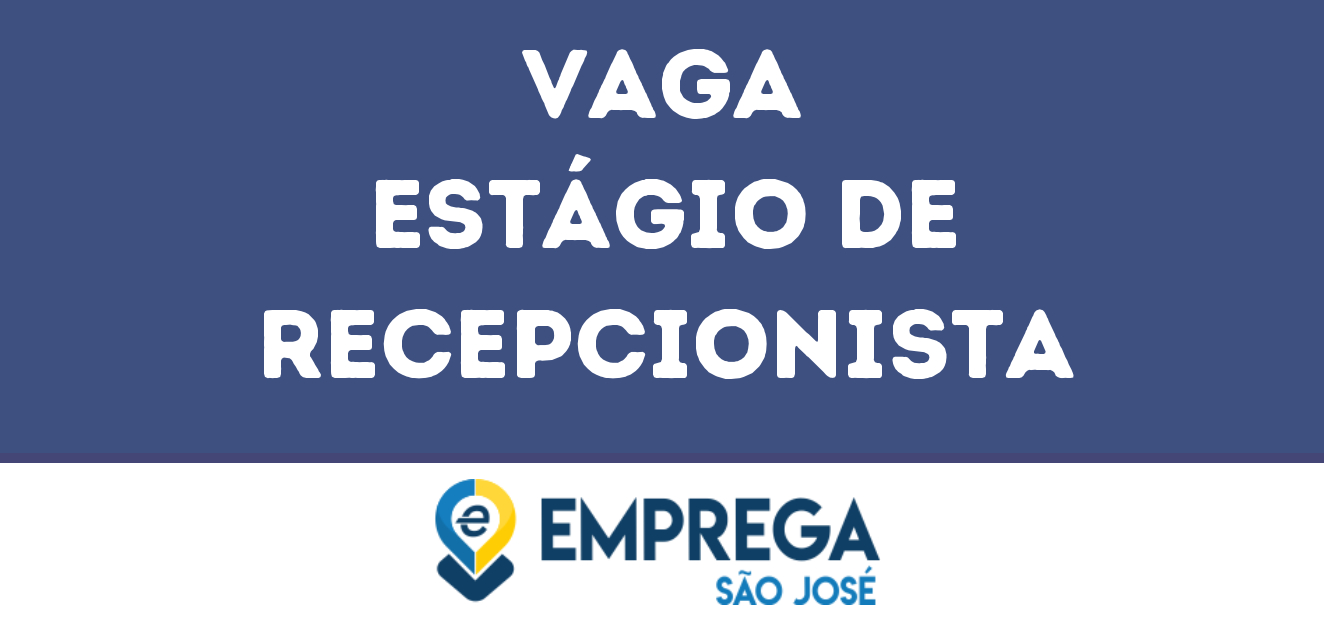 Estágio De Recepcionista-São José Dos Campos - Sp 273