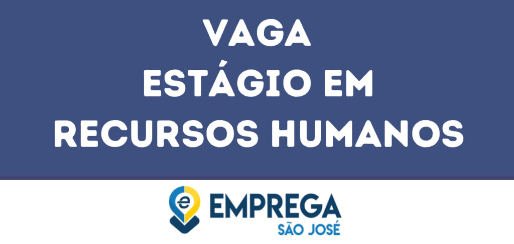 Estágio Em Recursos Humanos-Jacarei - Sp 1