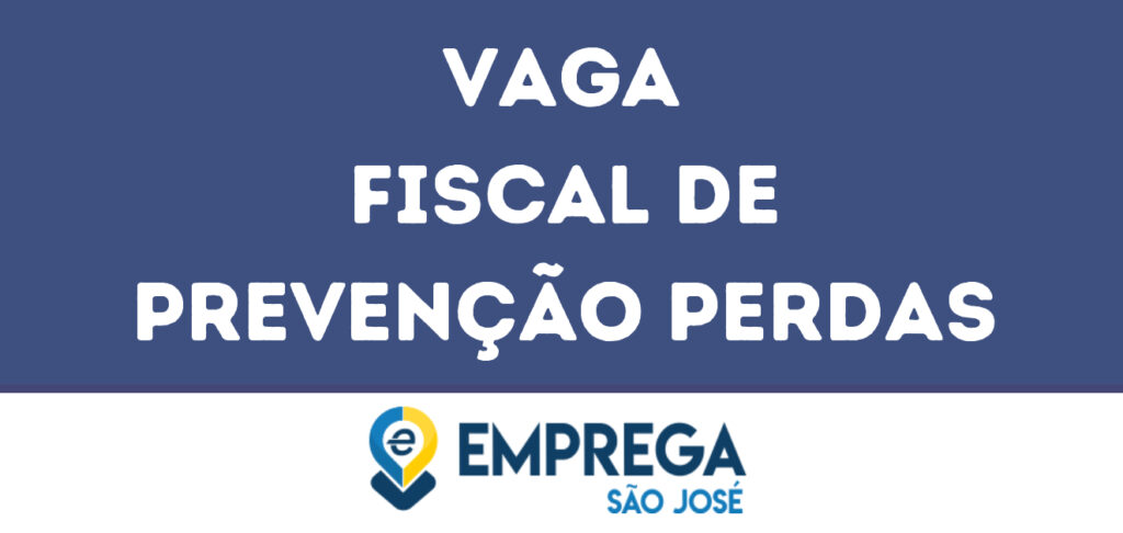 Fiscal De Prevenção Perdas-Jacarei - Sp 1