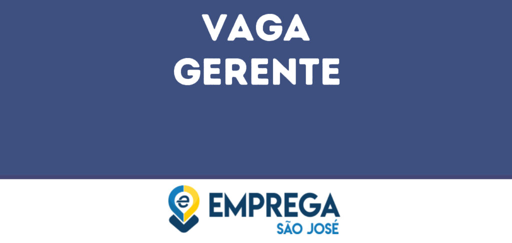 Gerente -Caçapava - Sp 1