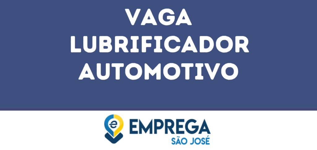 Lubrificador Automotivo-São José Dos Campos - Sp 1