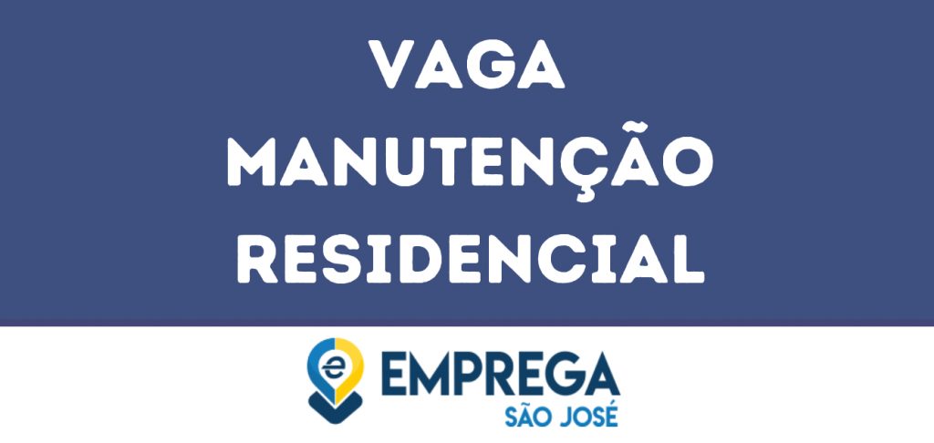 Manutenção Residencial-São José Dos Campos - Sp 1 Manutenção Residencial-São José Dos Campos - Sp 1