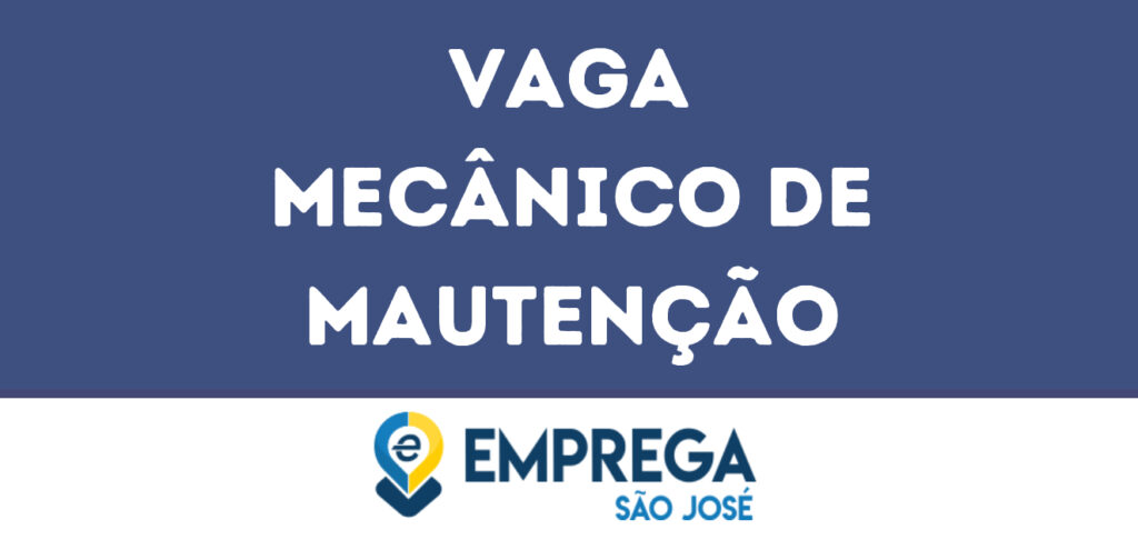 Mecânico De Mautenção-Jacarei - Sp 1 Mecânico De Mautenção-Jacarei - Sp 1