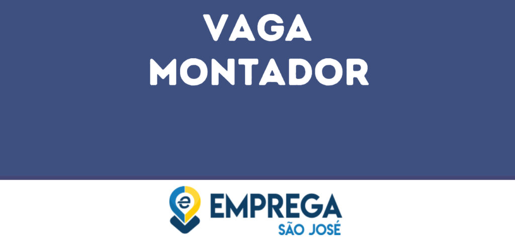 Montador-São José Dos Campos - Sp 1 Montador-São José Dos Campos - Sp 1