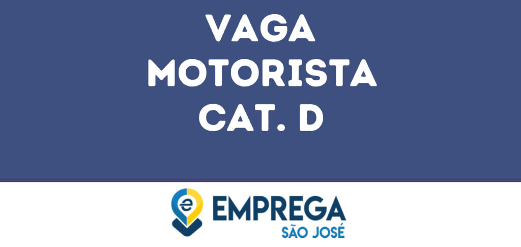 Motorista Cat. D-São José Dos Campos - Sp 1