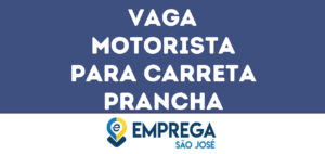 Motorista Para Carreta Prancha-Jacarei - Sp 1