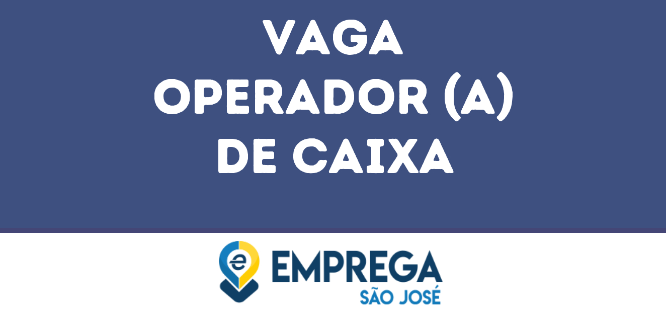 Operador (A) De Caixa-São José Dos Campos - Sp 177