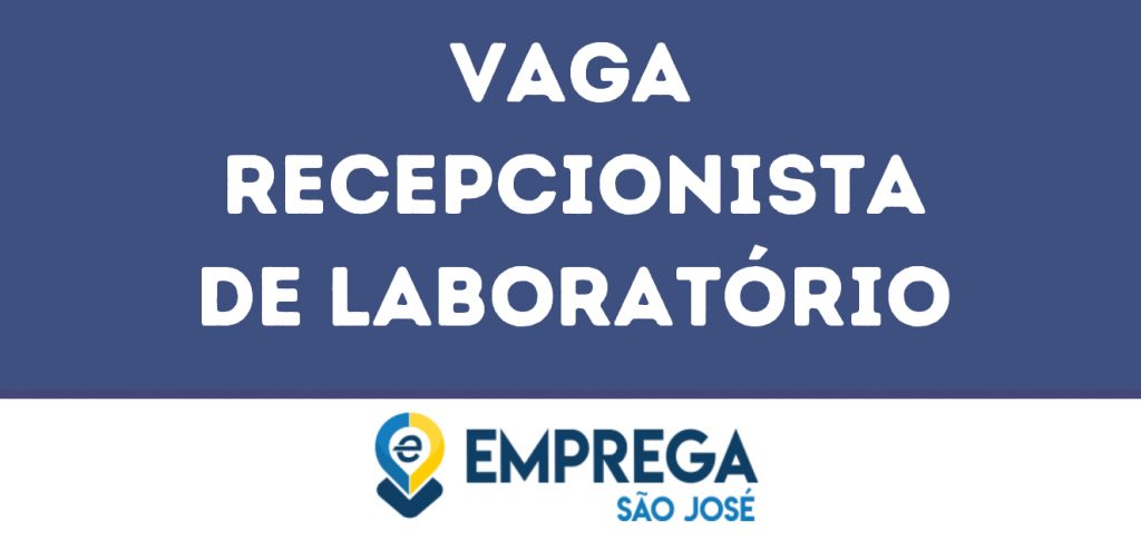 Recepcionista De Laboratório-Jacarei - Sp 1