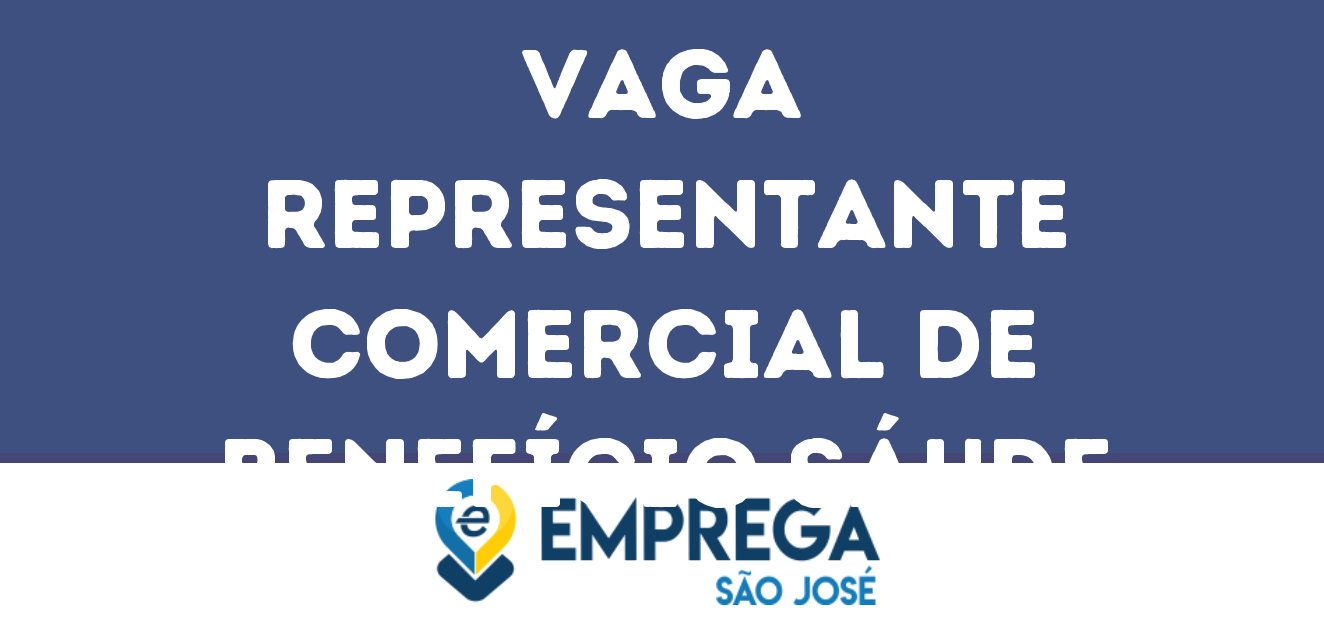 Representante Comercial De Benefício Sáude-São José Dos Campos - Sp 9