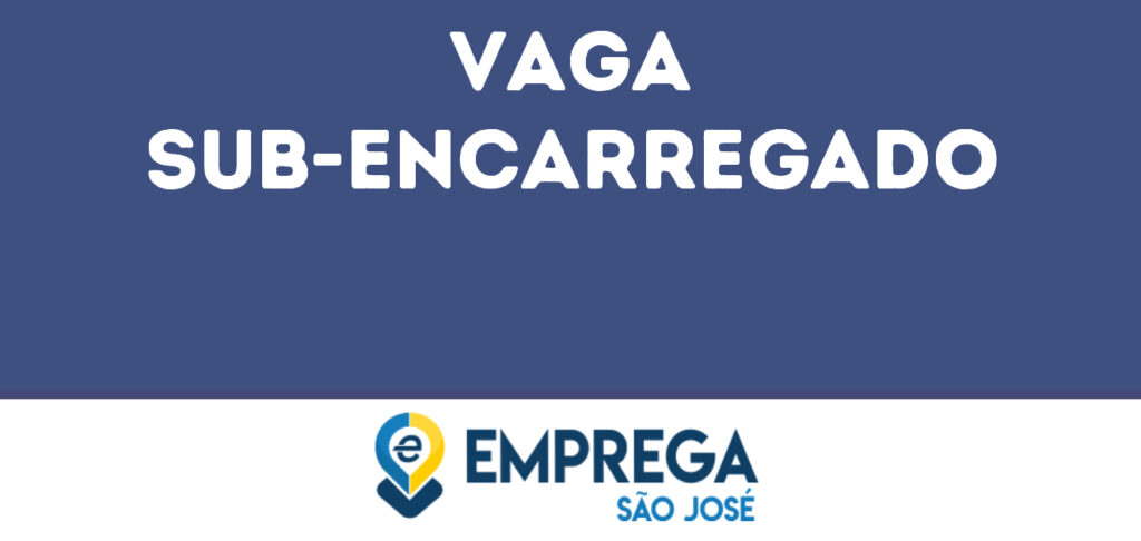 Sub-Encarregado-São José Dos Campos - Sp 1