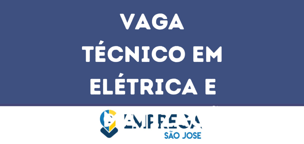 Técnico Em Elétrica E Climatização-São José Dos Campos - Sp 1